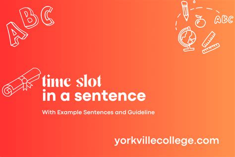TIME SLOT in a sentence .